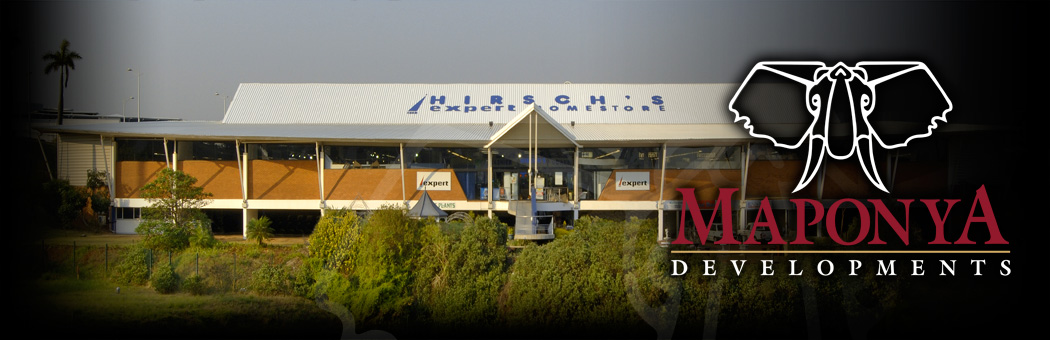Maponya Developments. HIRSCH'S